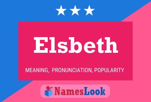 Elsbeth Name Poster