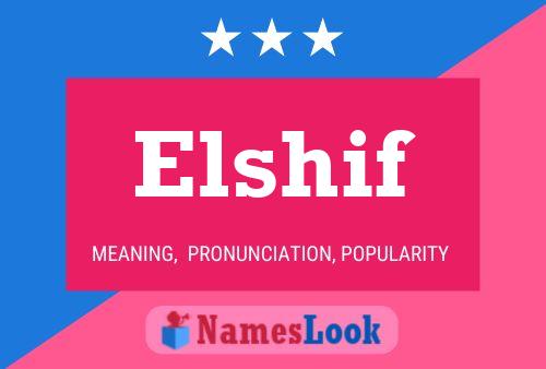 Elshif Name Poster