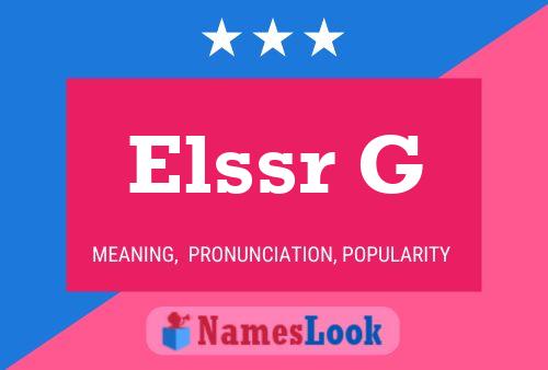 Elssr G Name Poster