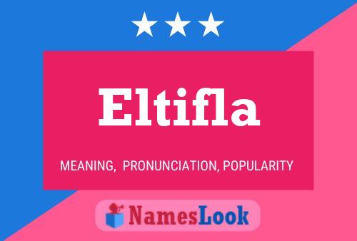 Eltifla Name Poster