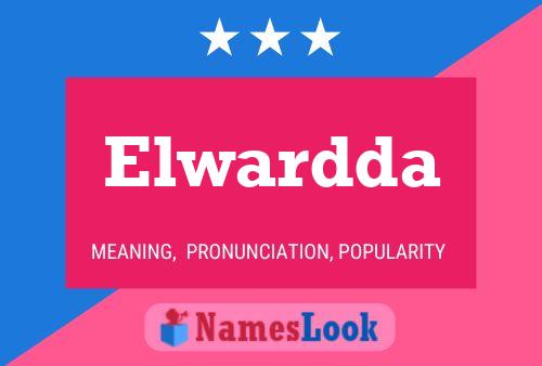 Elwardda Name Poster