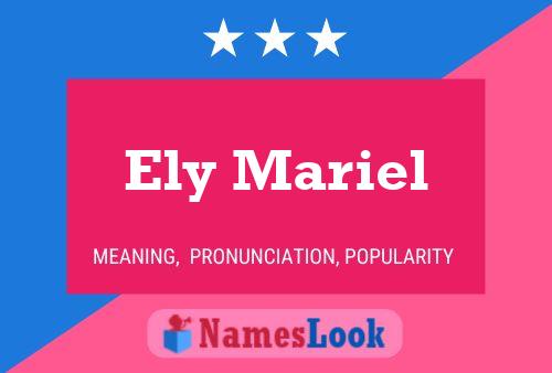 Ely Mariel Name Poster