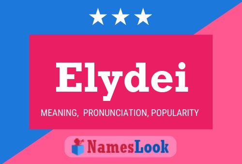 Elydei Name Poster