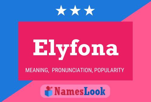 Elyfona Name Poster