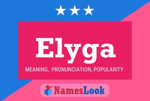 Elyga Name Poster