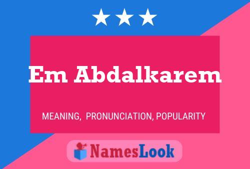 Em Abdalkarem Name Poster