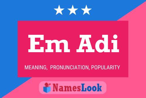 Em Adi Name Poster