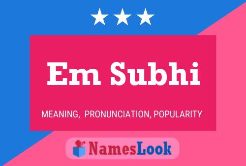 Em Subhi Name Poster