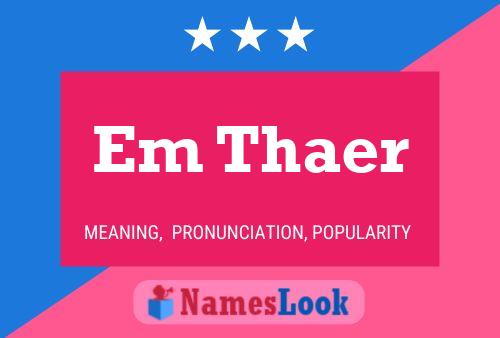 Em Thaer Name Poster