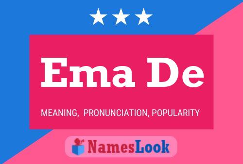 Ema De Name Poster