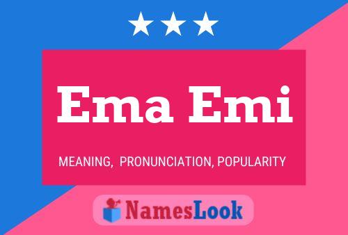 Ema Emi Name Poster