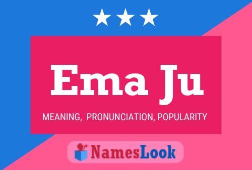 Ema Ju Name Poster