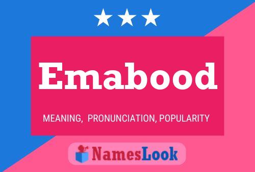 Emabood Name Poster