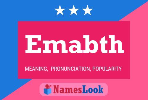 Emabth Name Poster