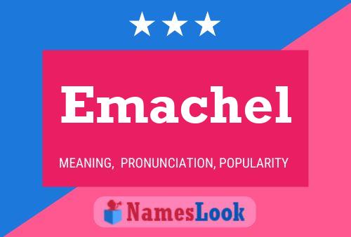 Emachel Name Poster