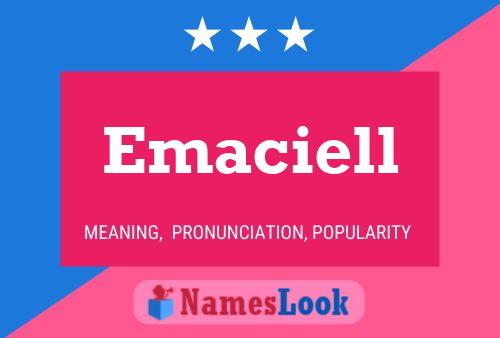 Emaciell Name Poster