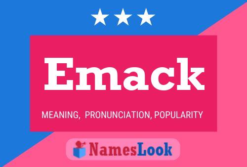 Emack Name Poster