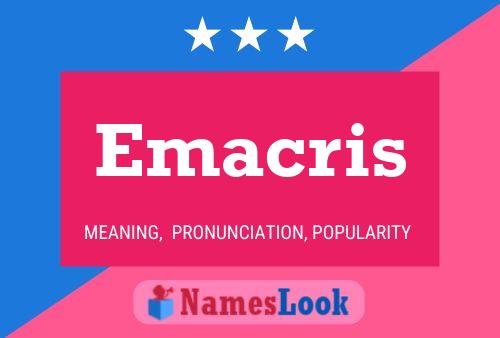 Emacris Name Poster