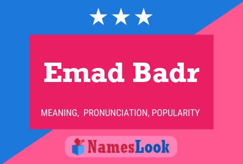 Emad Badr Name Poster