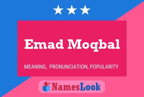 Emad Moqbal Name Poster