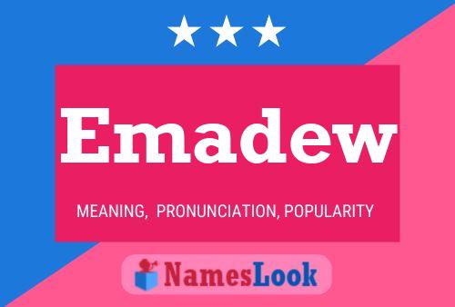 Emadew Name Poster