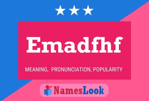 Emadfhf Name Poster