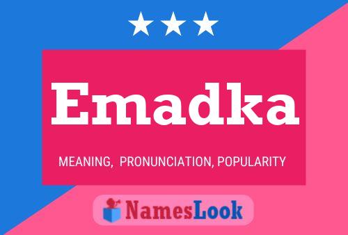 Emadka Name Poster