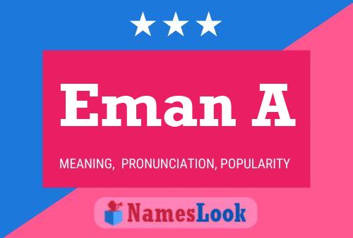 Eman A Name Poster