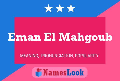 Eman El Mahgoub Name Poster