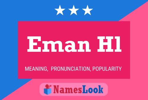 Eman Hl Name Poster