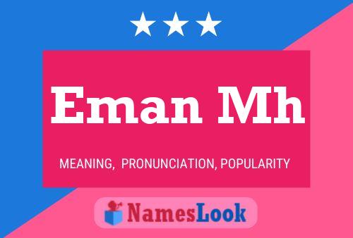 Eman Mh Name Poster