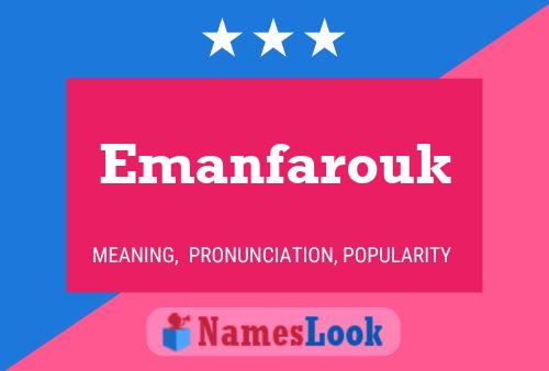 Emanfarouk Name Poster