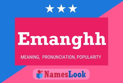 Emanghh Name Poster