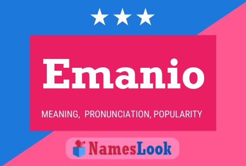 Emanio Name Poster