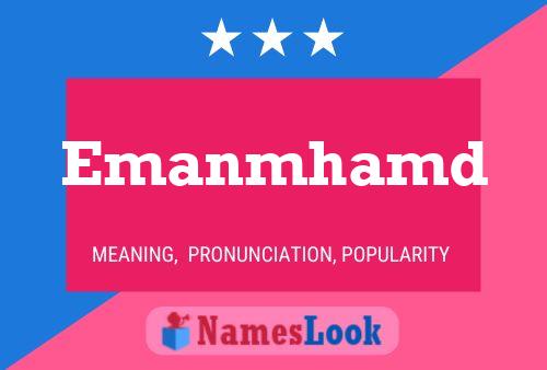 Emanmhamd Name Poster