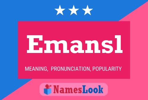 Emansl Name Poster