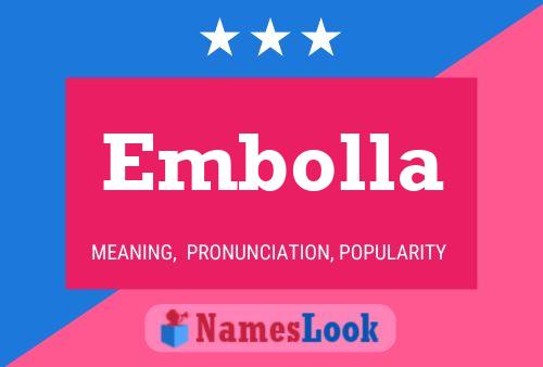 Embolla Name Poster