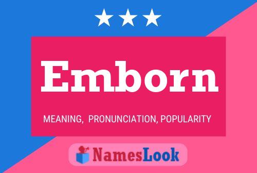 Emborn Name Poster