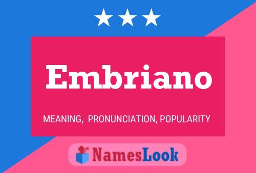 Embriano Name Poster