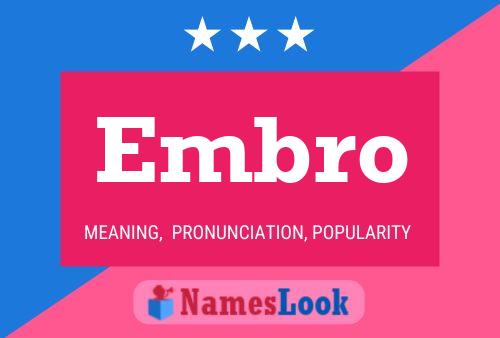 Embro Name Poster