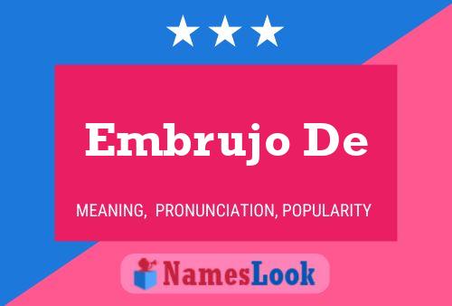 Embrujo De Name Poster