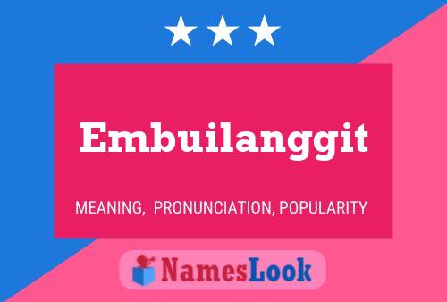 Embuilanggit Name Poster