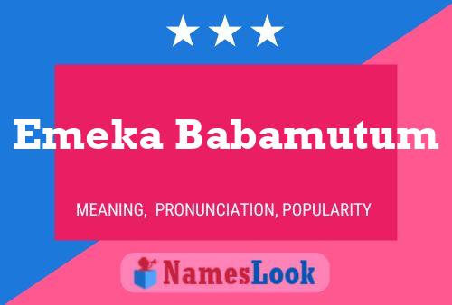 Emeka Babamutum Name Poster