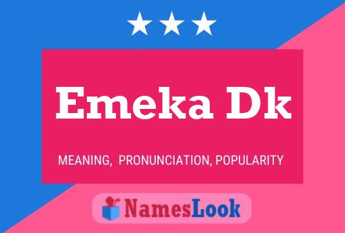 Emeka Dk Name Poster