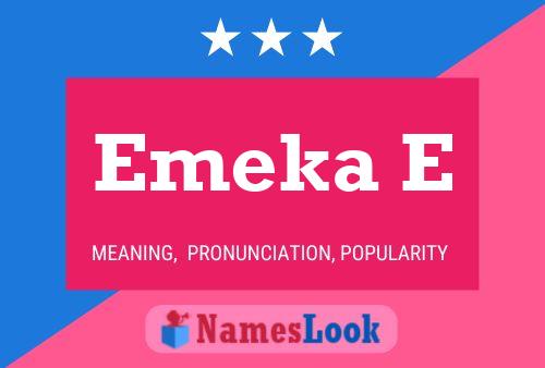 Emeka E Name Poster