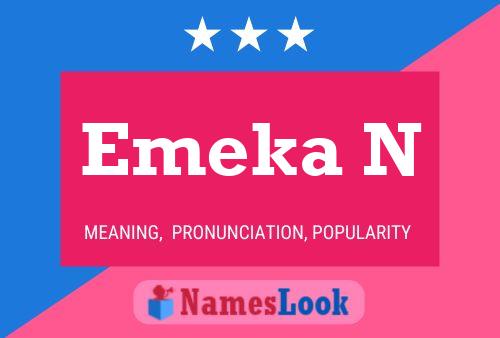 Emeka N Name Poster