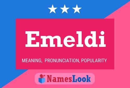 Emeldi Name Poster