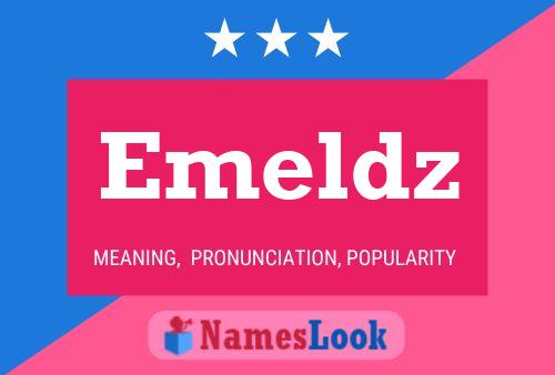 Emeldz Name Poster