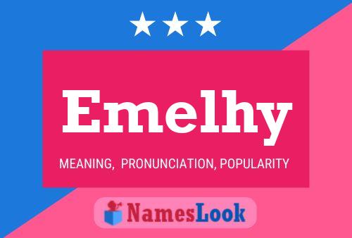 Emelhy Name Poster