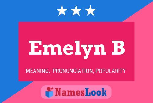 Emelyn B Name Poster